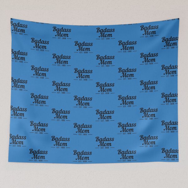 Item preview, Badass Mom Establised 1999 designed and sold by stelsanc.