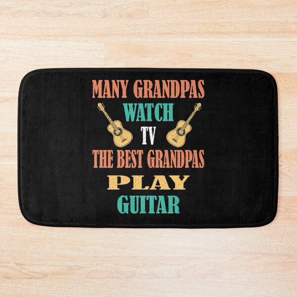 Item preview, MANY GRANDPAS WATCH TV THE BEST GRANDPAS PLAY GUITAR designed and sold by ELAB27.