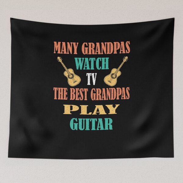 Item preview, MANY GRANDPAS WATCH TV THE BEST GRANDPAS PLAY GUITAR designed and sold by ELAB27.