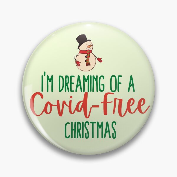 Item preview, Im Dreaming Of A Covid Free Christmas designed and sold by somebasic.