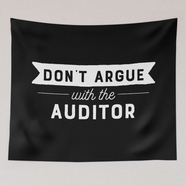 Item preview, Don't Argue With The Auditor designed and sold by teesaurus.