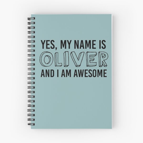 Item preview, Yes, My Name Is OLIVER and I Am AWESOME | babyRAGE Item #N00002 designed and sold by babyrage.