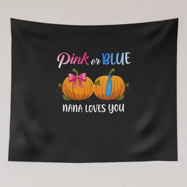 Item preview, Pumpkin Gender Reveal Pink Or Blue Nana Loves You designed and sold by CreativeGift.