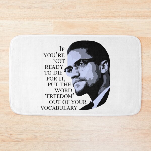 Item preview, Malcolm X - 'If You're Not Ready to Die For It'  designed and sold by RadicalPrintsByCas.