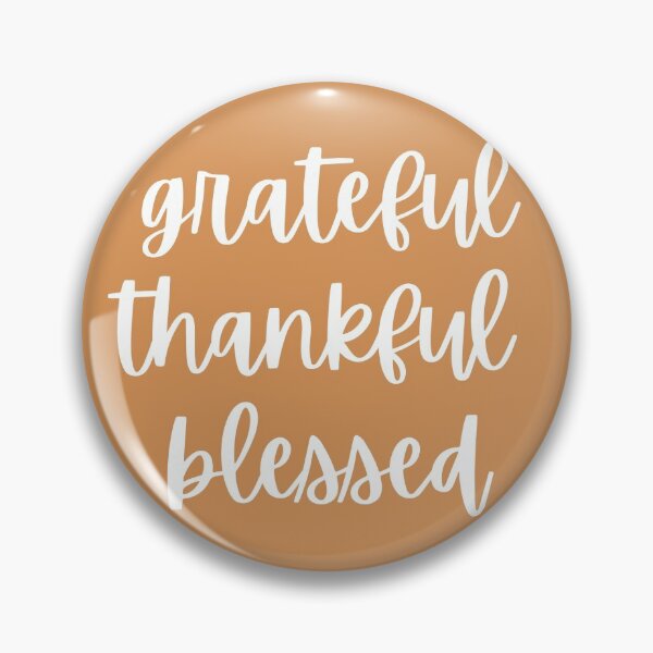 Item preview, grateful, thankful, blessed  designed and sold by cgrimpo.