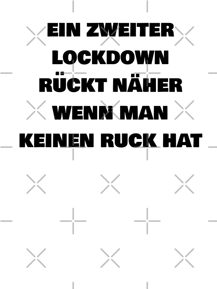 Lockdown Spruche Ein Zweiter Lockdown Kinder T Shirt Von Phys Redbubble