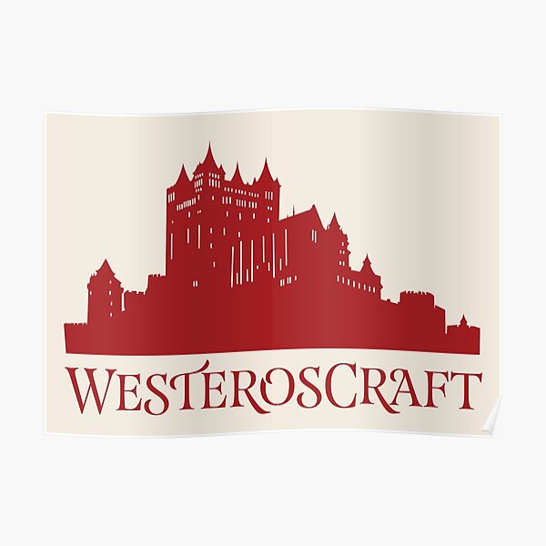 WesterosCraft Red Castle Poster