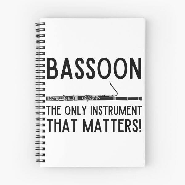 Item preview, Bassoon - the only instrument that matters! designed and sold by good vibes clothing.