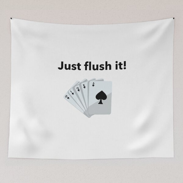 Item preview, Just flush it! designed and sold by jrenderos.