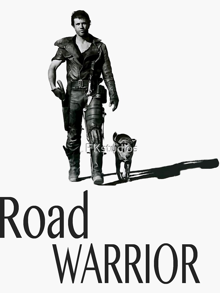 "Road Warrior" Sticker for Sale by FKstudios Redbubble