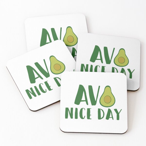Item preview, Avo Nice Day designed and sold by FunDayze.