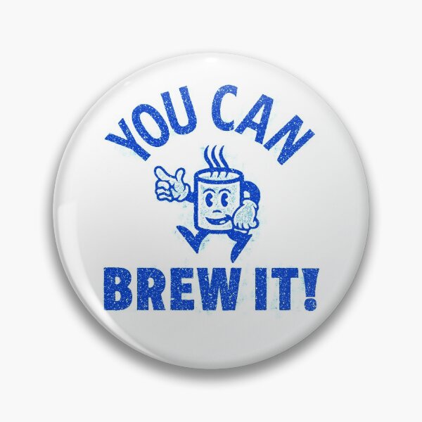 Item preview, You Can Brew it! designed and sold by Chai Jeffery.