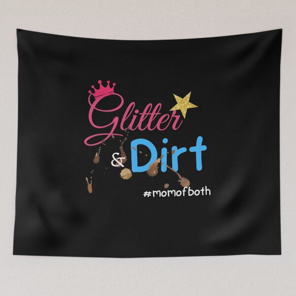 Item preview, Glitter and Dirt Mom of both designed and sold by Mommaspouch.