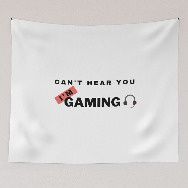 Item preview, Can't Hear You, I'm Gaming, Love Gaming designed and sold by Nxt-Lvl-Awesome.