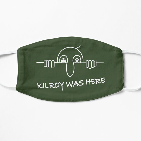 KILROY WAS HERE Mask