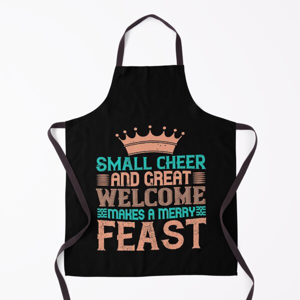 Item preview, Small Cheer And Great Welcome Makes A Merry Feast,Thanksgiving designed and sold by GoodVibeDesign.