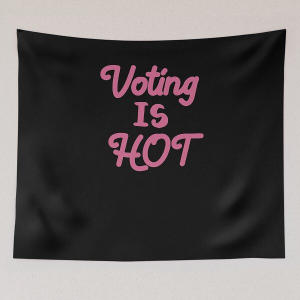 Item preview, Voting Is Hot  designed and sold by majidkacm.