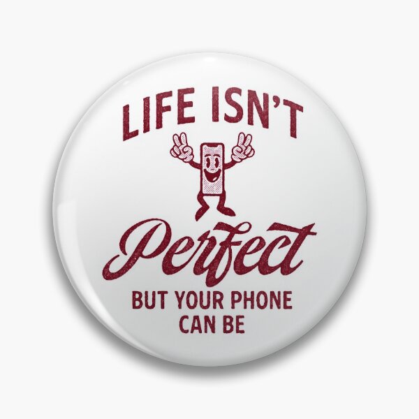 Item preview, Life Isn't Perfect But You're Phone Can Be designed and sold by Chai Jeffery.