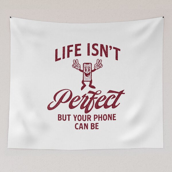 Item preview, Life Isn't Perfect But You're Phone Can Be designed and sold by Chai Jeffery.