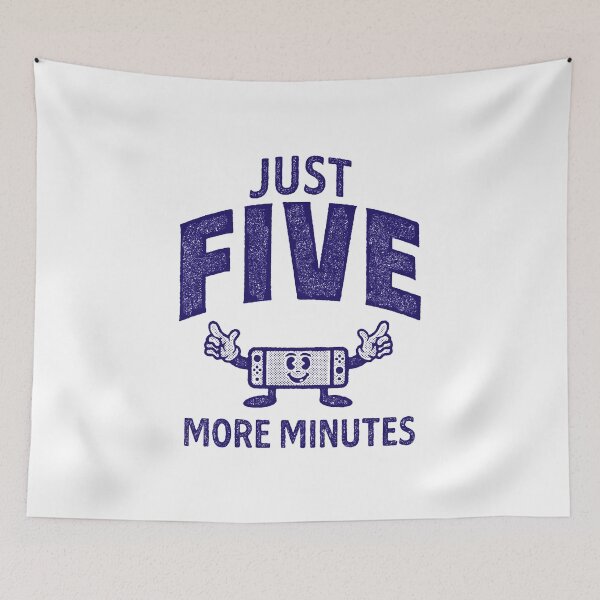 Item preview, Just Five More Minutes designed and sold by Chai Jeffery.