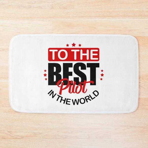 Item preview, To the best pilot in the world. Good guy, happy man! designed and sold by Cristian Stefan.