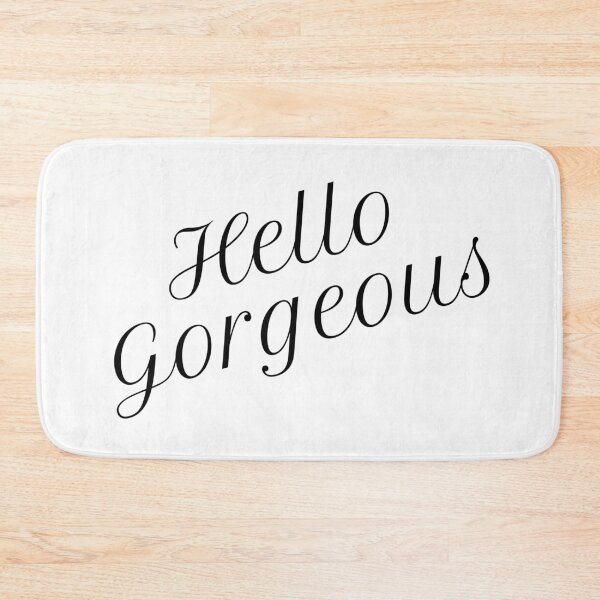 Item preview, Hello Gorgeous designed and sold by HugJen.