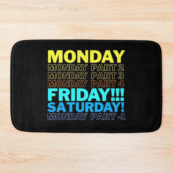 Item preview, Monday Nearly Everyday designed and sold by fwerky.