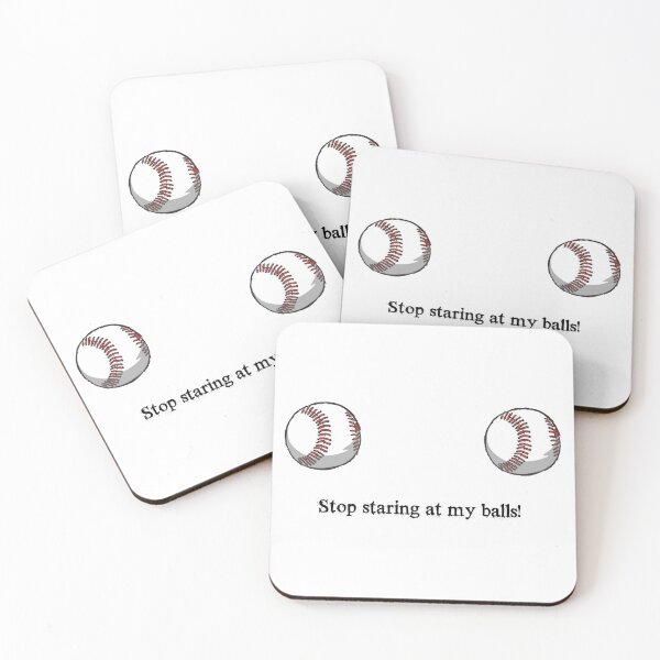 Item preview, Stop staring at my balls! designed and sold by bball-is-life.
