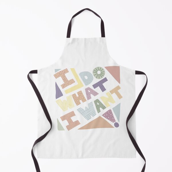 Item preview, I Do What I Want Sassy Quote - Designed by Design by Cheyney designed and sold by designbycheyney.