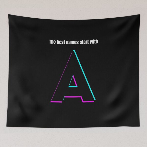 Item preview, The best names start with A designed and sold by Alphabetss.