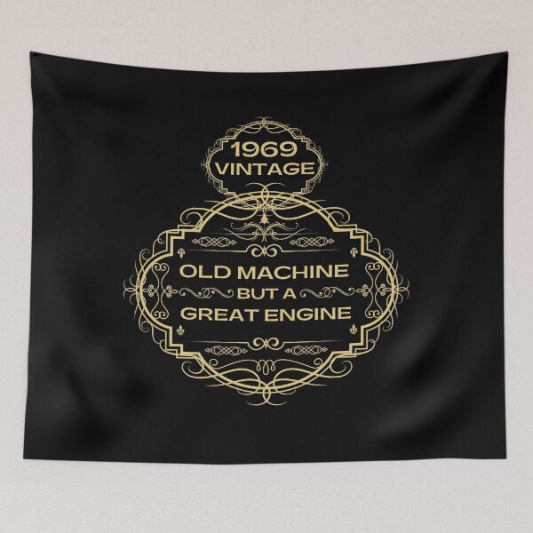 Item preview, 51. Birthday Vintage 1969 Old Machine but a Great Engine Golden Vintage birthday gift present designed and sold by Yenon.