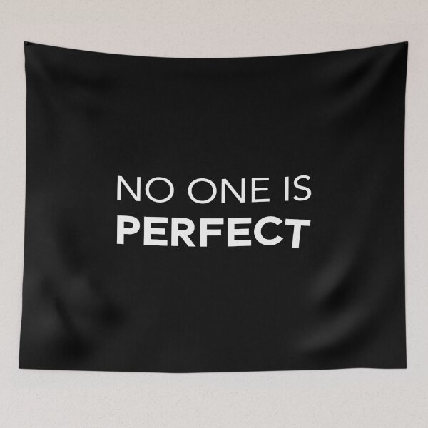 Item preview, No One is Perfect designed and sold by thilinank.