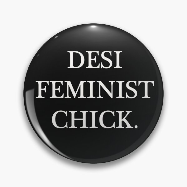 Item preview, DESI FEMINIST CHICK. designed and sold by ras97.