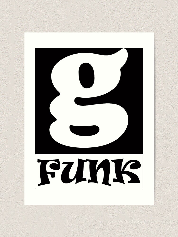 G Funk, Old School Hip Hop, 90s Rap | Art Print
