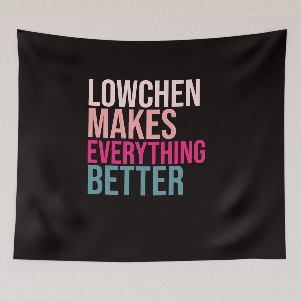 Item preview, LOWCHEN Dogs make everything better designed and sold by amrmab.
