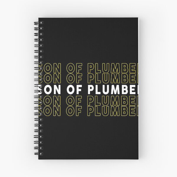 Item preview, SON OF A PLUMBER, SON OF PLUMBER designed and sold by Mokhe.