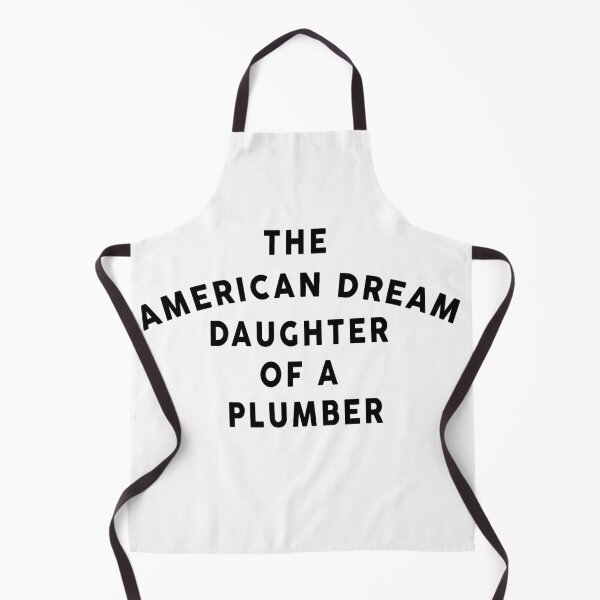 Item preview, DAUGHTER OF A PLUMBER, DAUGHTER OF PLUMBER designed and sold by Mokhe.