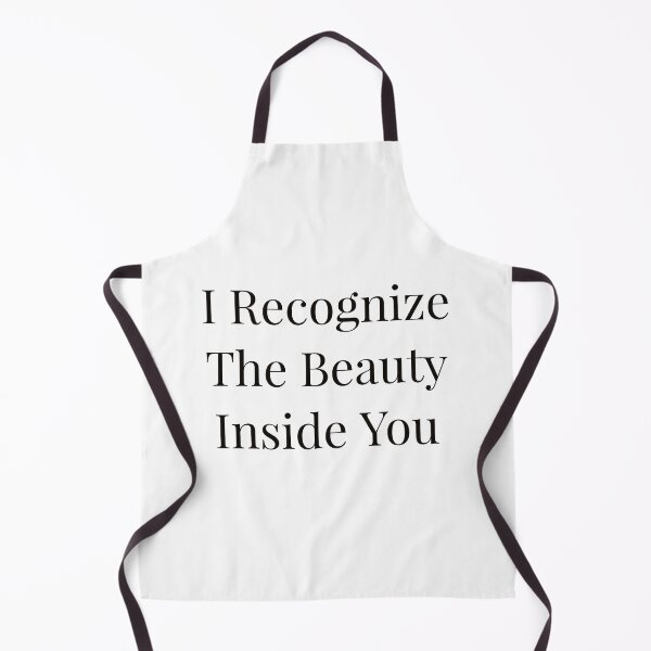 Item preview, I Recognize The Beauty Inside You designed and sold by Ayadsan.