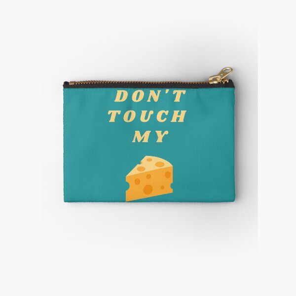 Item preview, D'ONT TOUCH MY CHEESE gift idea  designed and sold by Zakaria daoudi.