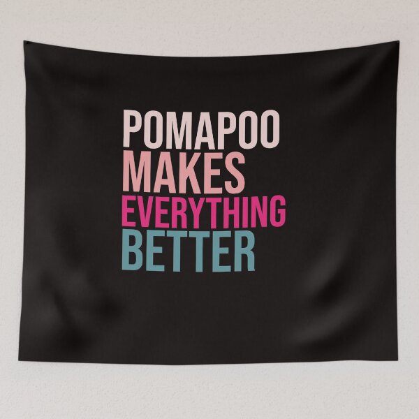 Item preview, POMAPOO Dogs make everything better designed and sold by amrmab.