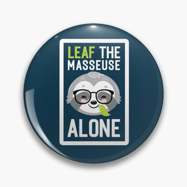 Item preview, Funny Masseuse Pun - Leaf me Alone - Gifts for Masseuses designed and sold by betternotes.