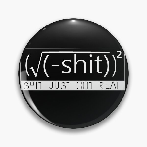 Item preview, shit got real math designed and sold by designMarks.
