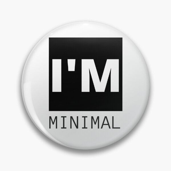 Item preview, I'm Minimal designed and sold by narcocynic.