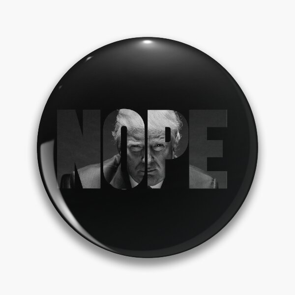 Item preview, Nope Trump - Anti-Donald Trump designed and sold by Smart-Bee.