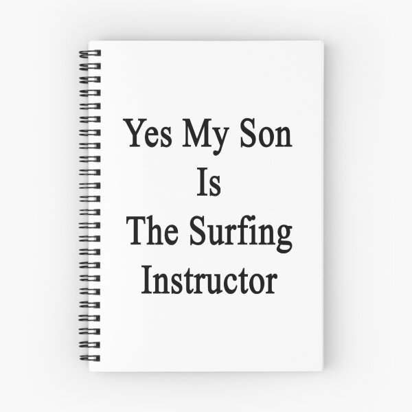 Item preview, Yes My Son Is The Surfing Instructor  designed and sold by supernova23.