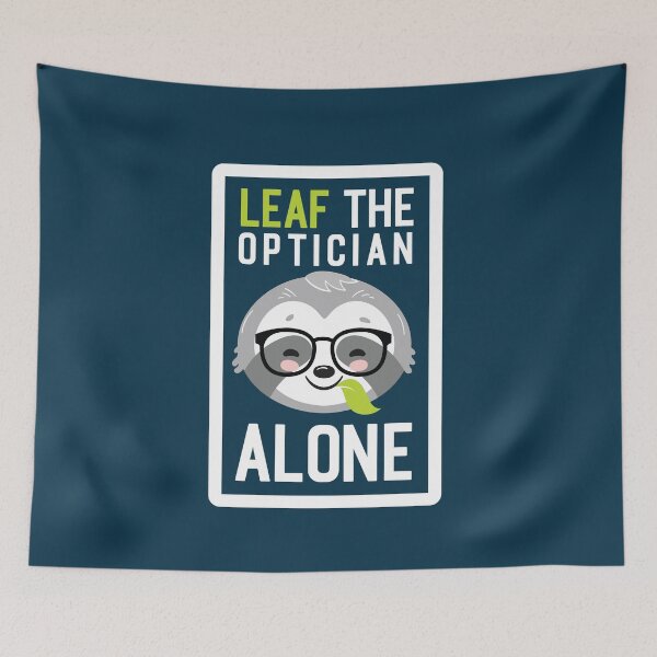 Item preview, Funny Optician Pun - Leaf me Alone - Gifts for Opticians designed and sold by betternotes.
