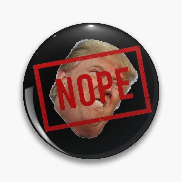 Item preview, Nope Trump - Anti-Donald Trump designed and sold by Smart-Bee.