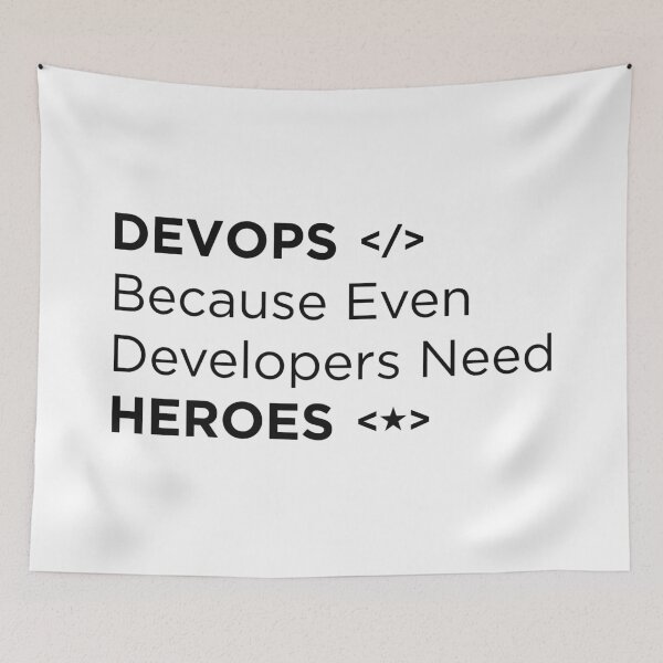 Item preview, Devops Because even developers need Heroes designed and sold by Vibe by Flow.