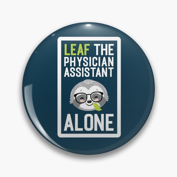 Item preview, Funny Physician Assistant Pun - Leaf me Alone - Gifts for Physician Assistants designed and sold by betternotes.