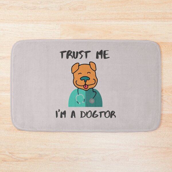 Item preview, Dogtor "Trust Me, I'm a Dogtor" designed and sold by olegarh.